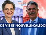 Replay Parlement Hebdo - Fin de vie et Nouvelle-Calédonie