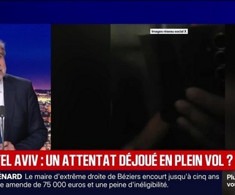 Replay BFM Grand Soir - Dubaï-Tel Aviv : un attentat déjoué en plein vol ? - 30/09