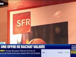 Replay Good Morning Business - SFR : une offre de rachat revue à la hausse