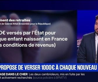 Replay BFM Grand Soir - Gabriel Attal propose de verser 1 000 euros à chaque nouveau né - 10/11