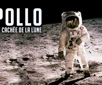 Replay Apollo, la face cachée de la Lune