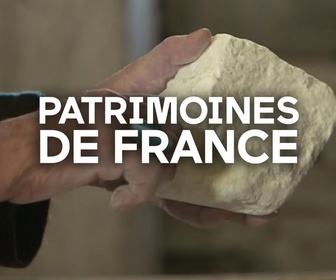 Replay Patrimoines de France - Précieux et délicats