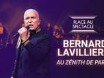 Replay Place au spectacle - Bernard Lavilliers au Zénith de Paris