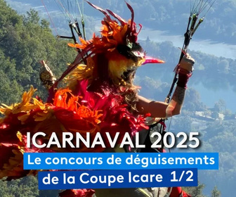 Replay Auvergne-Rhône-Alpes - Icarnaval 2025 : suivez le concours de déguisements de la Coupe Icare
